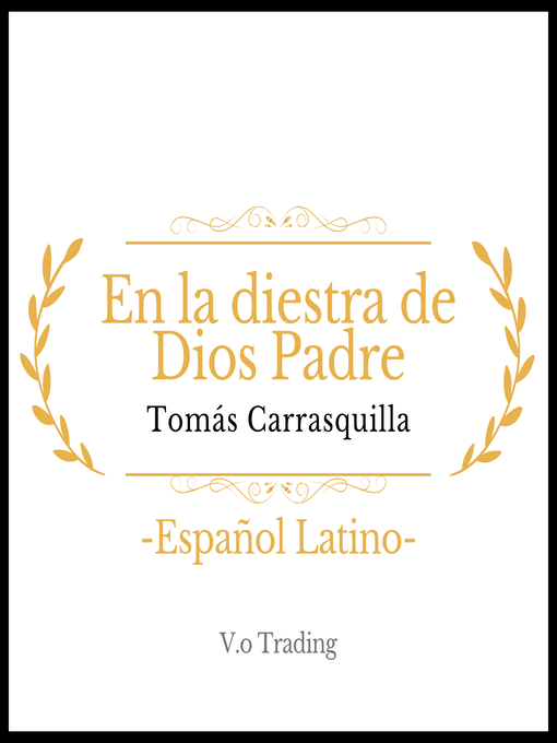 Title details for En la diestra de Dios Padre by Tomás Carrasquilla - Available